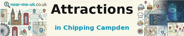 Attractions in Chipping Campden