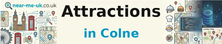 Attractions in Colne