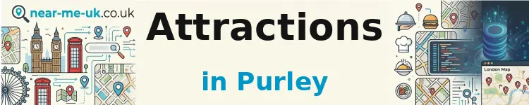 Attractions in Purley