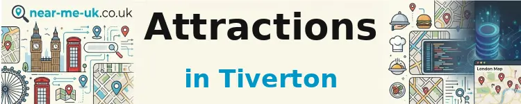 Attractions in Tiverton
