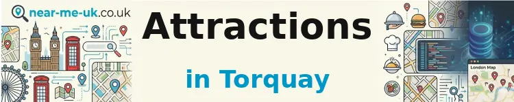 Attractions in Torquay