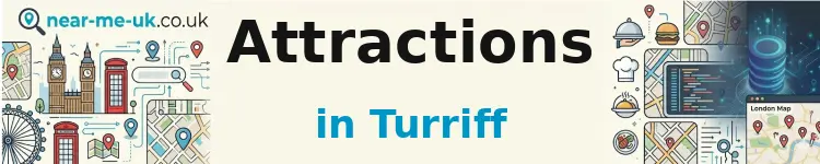 Attractions in Turriff