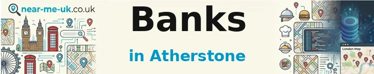 Banks in Atherstone
