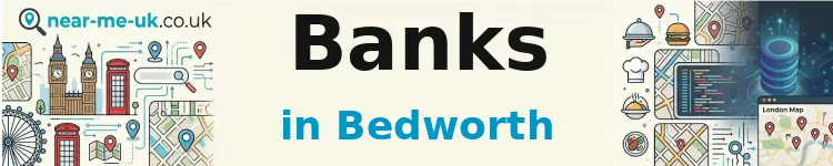 Banks in Bedworth