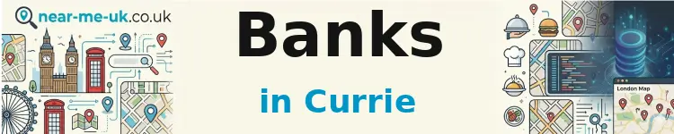 Banks in Currie