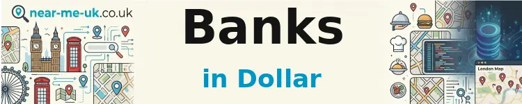 Banks in Dollar