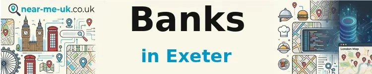 Banks in Exeter