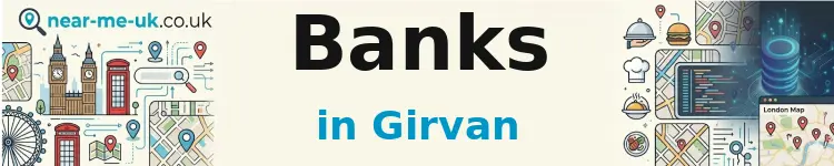 Banks in Girvan