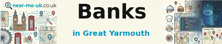 Banks in Great Yarmouth