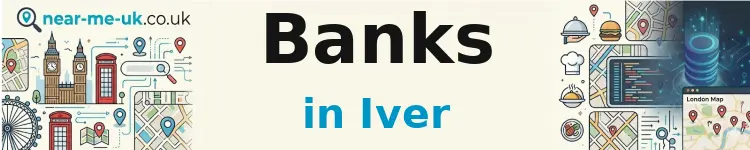 Banks in Iver