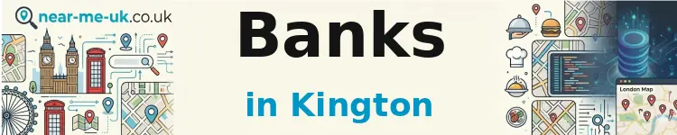 Banks in Kington