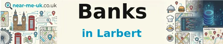 Banks in Larbert