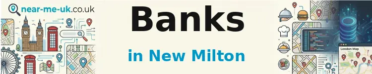 Banks in New Milton
