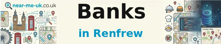 Banks in Renfrew