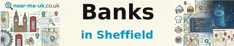 Banks in Sheffield