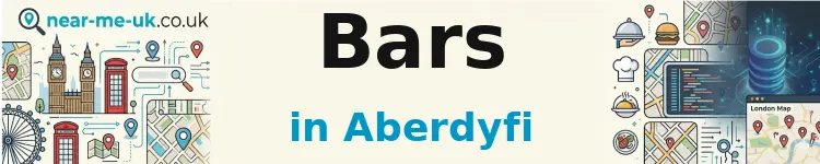 Bars in Aberdyfi
