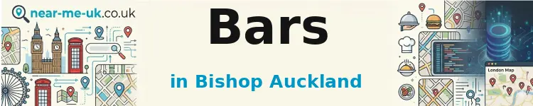 Bars in Bishop Auckland