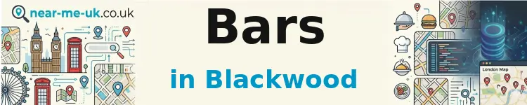 Bars in Blackwood