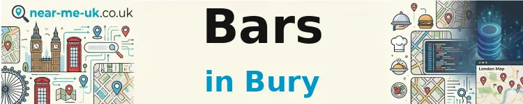 Bars in Bury