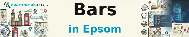 Bars in Epsom
