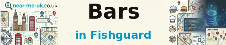 Bars in Fishguard