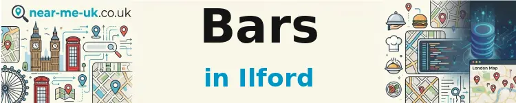 Bars in Ilford