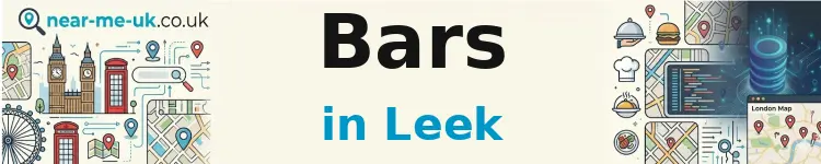 Bars in Leek