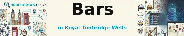 Bars in Royal Tunbridge Wells