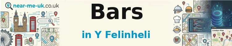 Bars in Y Felinheli