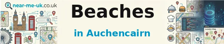 Beaches in Auchencairn