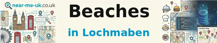 Beaches in Lochmaben
