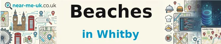Beaches in Whitby