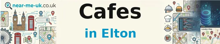 Cafes in Elton