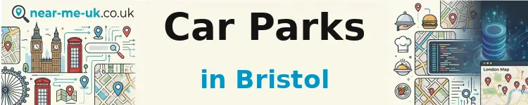 Car Parks in Bristol