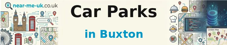 Car Parks in Buxton