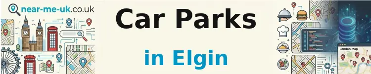 Car Parks in Elgin