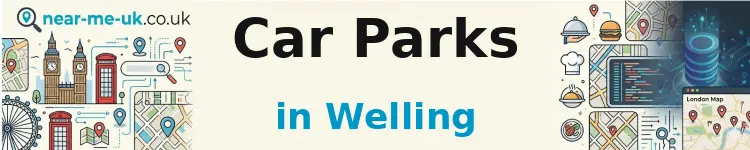 Car Parks in Welling