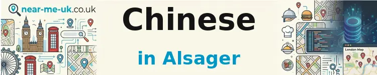Chinese in Alsager