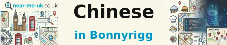 Chinese in Bonnyrigg