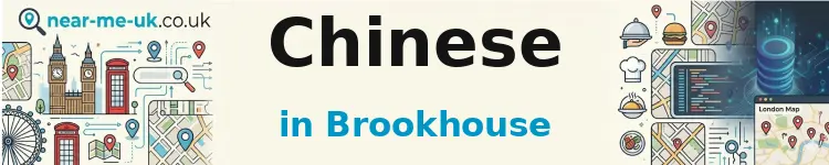 Chinese in Brookhouse