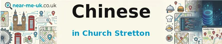 Chinese in Church Stretton