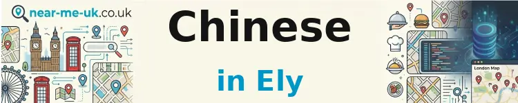 Chinese in Ely