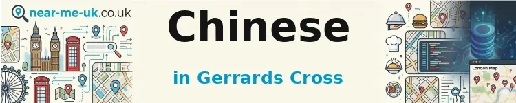 Chinese in Gerrards Cross