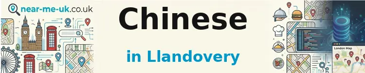 Chinese in Llandovery