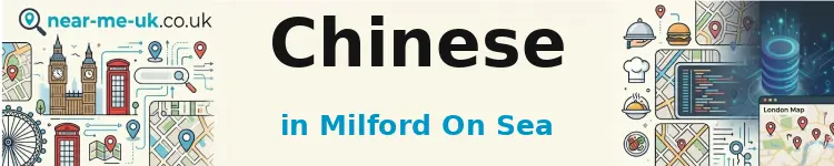 Chinese in Milford on Sea