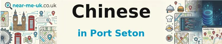 Chinese in Port Seton