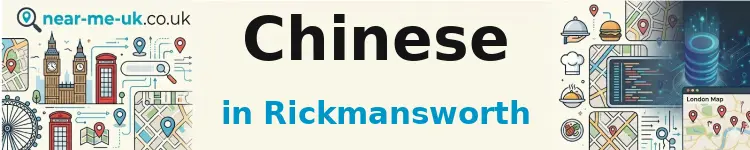 Chinese in Rickmansworth