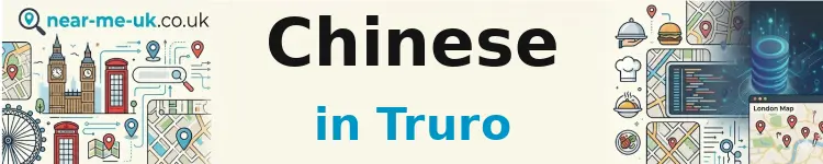 Chinese in Truro