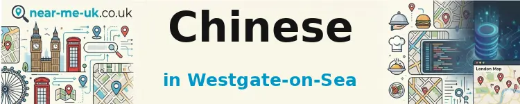 Chinese in Westgate-on-Sea