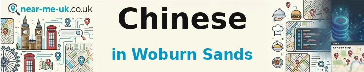 Chinese in Woburn Sands
